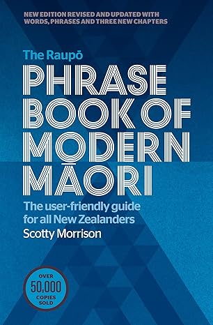 Raupō Phrasebook of Modern Māori